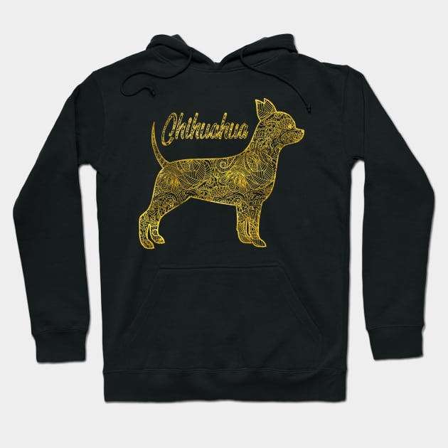 Chihuahua in gold decorative pattern Hoodie by Nartissima